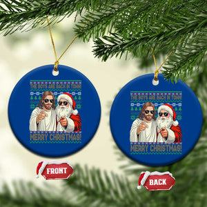 The Boys Are Back in Town Funny Christmas Ceramic Ornament Cool Santa and Jesus Holiday Humor TS02 1pc Blue Print Your Wear