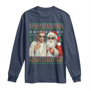 The Boys Are Back in Town Funny Christmas Long Sleeve Shirt Cool Santa and Jesus Holiday Humor TS02 Navy Print Your Wear