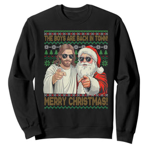 The Boys Are Back in Town Funny Christmas Sweatshirt Cool Santa and Jesus Holiday Humor TS02 Black Print Your Wear