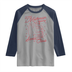 I Saw Mothman Kissing Santa Claus Raglan Shirt Funny Cryptid Christmas Gag Gift TS02 Sport Gray Navy Print Your Wear