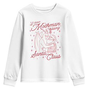 I Saw Mothman Kissing Santa Claus Youth Sweatshirt Funny Cryptid Christmas Gag Gift TS02 White Print Your Wear