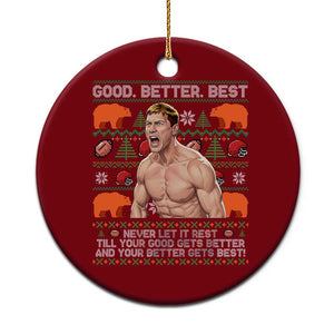 Good Better Best Shirtless Ben Ceramic Ornament Funny Football Coach Meme Ugly Sweater Gift for Fans TS02 1pc Red Print Your Wear