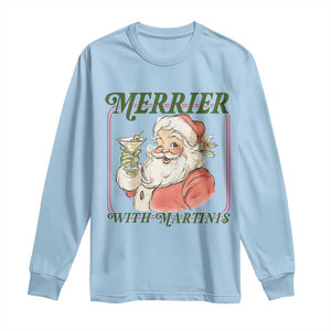 Merrier With Martinis Long Sleeve Shirt Funny Retro Santa Christmas Cocktail Lover TS02 Light Blue Print Your Wear