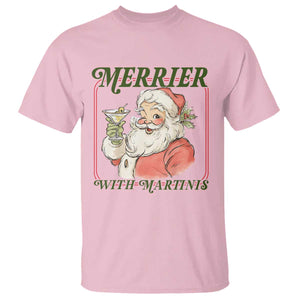 Merrier With Martinis T Shirt Funny Retro Santa Christmas Cocktail Lover TS02 Light Pink Print Your Wear