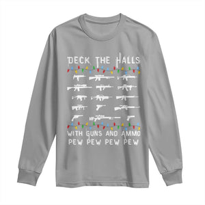 Deck the Halls with Guns and Ammo Long Sleeve Shirt Funny Pew Pew Christmas Meme for Second Amendment Fans TS02 Sport Gray Print Your Wear