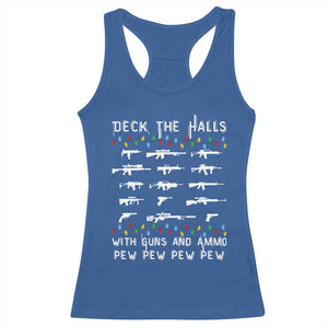 Deck the Halls with Guns and Ammo Racerback Tank Top Funny Pew Pew Christmas Meme for Second Amendment Fans TS02 Royal Blue Print Your Wear