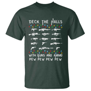 Deck the Halls with Guns and Ammo T Shirt Funny Pew Pew Christmas Meme for Second Amendment Fans TS02 Dark Forest Green Print Your Wear