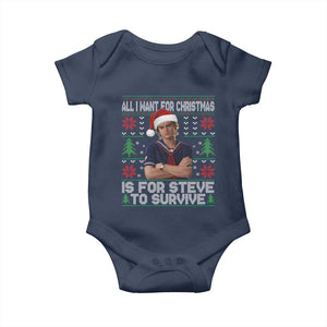 All I Want for Christmas is Steve to Survive Baby Onesie Stranger Xmas Wishes Fan Gift TS02 Navy Print Your Wear