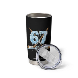 67 Ice Hockey Sticks and Puck Tumbler Cup Funny Six Seven Brainrot Dripping Number Melting Snow TS02 Print Your Wear