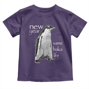 Funny New Year Same Baka Life Sarcastic Penguin Toddler T Shirt Otaku Humor Core Cringe Meme TS02 Purple Print Your Wear