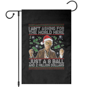 Funny Billy Wish Meme Just A 8 Ball and 2 Million Dollars Garden Flag Baby Uncle Ain't Asking for The World TS02 Black Print Your Wear
