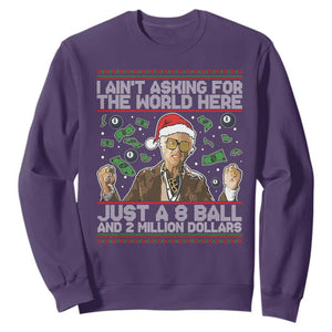 Funny Billy Wish Meme Just A 8 Ball and 2 Million Dollars Sweatshirt Baby Uncle Ain't Asking for The World TS02 Purple Print Your Wear