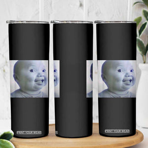 Funny Tuff Baby Side Eye Meme Skinny Tumbler Viral AI Niche Baby Face Reaction TS02 Print Your Wear