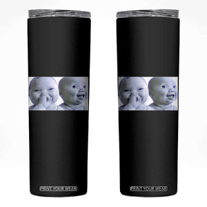 Funny Double Trouble Tuff Baby Meme Skinny Tumbler Viral AI Niche Baby Holding Laugh Duo Reaction TS02 Black Print Your Wear