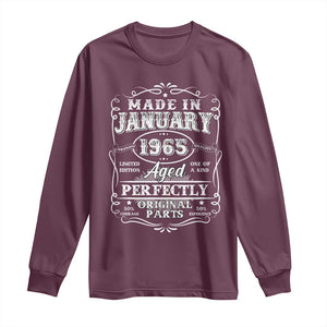 Retro Classic Made In January 1965 Long Sleeve Shirt Aged Perfectly Original Parts Vintage Birthday Men TS02 Maroon Print Your Wear