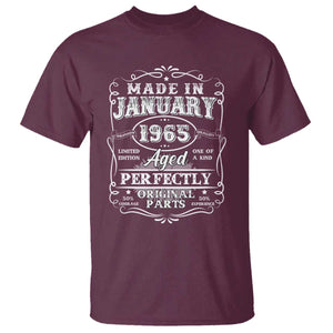 Retro Classic Made In January 1965 T Shirt Aged Perfectly Original Parts Vintage Birthday Men TS02 Maroon Print Your Wear