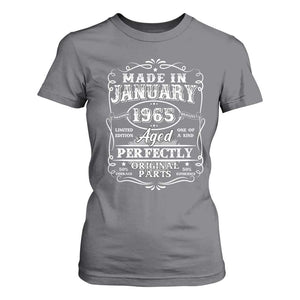 Retro Classic Made In January 1965 T Shirt For Women Aged Perfectly Original Parts Vintage Birthday Men TS02 Charcoal Print Your Wear