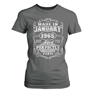 Retro Classic Made In January 1965 T Shirt For Women Aged Perfectly Original Parts Vintage Birthday Men TS02 Dark Heather Print Your Wear