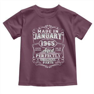 Retro Classic Made In January 1965 Toddler T Shirt Aged Perfectly Original Parts Vintage Birthday Men TS02 Maroon Print Your Wear