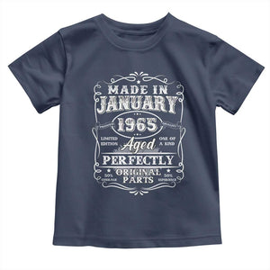 Retro Classic Made In January 1965 Toddler T Shirt Aged Perfectly Original Parts Vintage Birthday Men TS02 Navy Print Your Wear