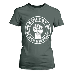 Built By Black History T Shirt For Women African American Pride TS02 Dark Forest Green Print Your Wear