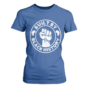 Built By Black History T Shirt For Women African American Pride TS02 Royal Blue Print Your Wear