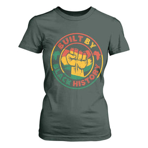 Built By Black History T Shirt For Women African American Pride Raised Fist TS02 Dark Forest Green Print Your Wear