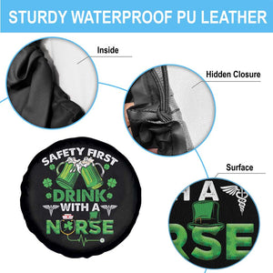 Funny Nurse St Patricks Day Spare Tire Cover Safety First Drink With A Nurse Beer Lovers TS02 Print Your Wear