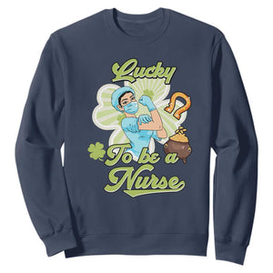 Funny Nurse St. Patricks Day Sweatshirt Lucky To Be A Nurse Strong Scrub Life TS02 Navy Printyourwear
