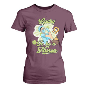 Funny Nurse St Patricks Day T Shirt For Women Lucky To Be A Nurse Strong Scrub Life TS02 Maroon Print Your Wear