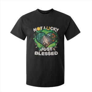 Funny St Patricks Day T Shirt For Kid Not Lucky Simply Blessed Shamrock Christian with Praying Hands TS02 Black Print Your Wear