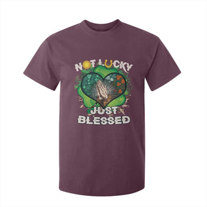 Funny St Patricks Day T Shirt For Kid Not Lucky Simply Blessed Shamrock Christian with Praying Hands TS02 Maroon Print Your Wear