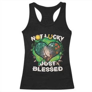 Funny St Patricks Day Racerback Tank Top Not Lucky Simply Blessed Shamrock Christian with Praying Hands TS02 Black Print Your Wear