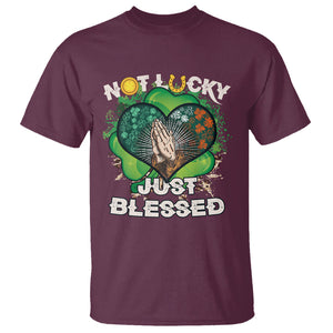 Funny St. Patricks Day T Shirt Not Lucky Simply Blessed Shamrock Christian with Praying Hands TS02 Maroon Printyourwear