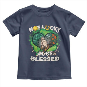 Funny St Patricks Day Toddler T Shirt Not Lucky Simply Blessed Shamrock Christian with Praying Hands TS02 Navy Print Your Wear