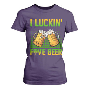 Funny St Patricks Day Drinking T Shirt For Women I Luckin' Fove Beer Lovers TS02 Purple Print Your Wear