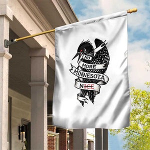 No More Minnesota Nice Loon Resistance Garden Flag Ice Out Rebellion TS02 Print Your Wear