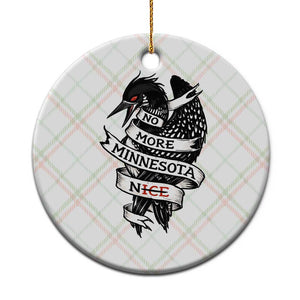 No More Minnesota Nice Loon Resistance Ceramic Ornament Ice Out Rebellion TS02 1pc Christmas Plaid Print Your Wear