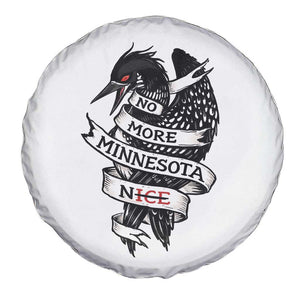 No More Minnesota Nice Loon Resistance Spare Tire Cover Ice Out Rebellion TS02 Print Your Wear
