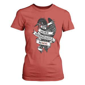 No More Minnesota Nice Loon Resistance T Shirt For Women Ice Out Rebellion TS02 Red Print Your Wear