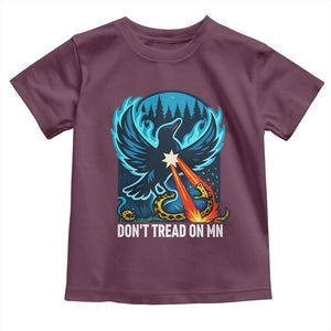 Don’t Tread on MN Minnesota Toddler T Shirt Rebel Loon Ice Out Resistance TS02 Maroon Print Your Wear