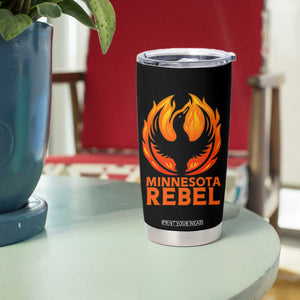 Minnesota Rebel Loon Tumbler Cup Rising From Fire Political Resistance TS02 Print Your Wear