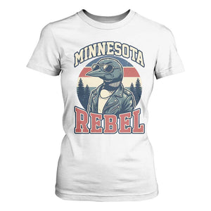 Minnesota Rebel Grumpy Loon T Shirt For Women Retro Vintage Politcal Resistance TS02 White Print Your Wear