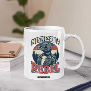 Minnesota Rebel Grumpy Loon Coffee Mug Retro Vintage Politcal Resistance TS02 Print Your Wear