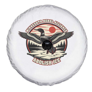 Minnesota Rebel Alliance Loon Spare Tire Cover Abolish Ice Protest TS02 Print Your Wear