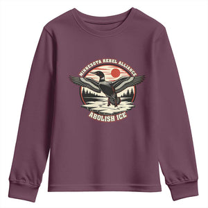 Minnesota Rebel Alliance Loon Youth Sweatshirt Abolish Ice Protest TS02 Maroon Print Your Wear
