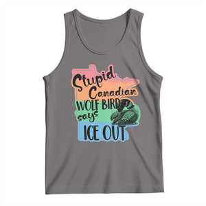 Stupid Canadian Wolf Bird Says Ice Out Tank Top Funny Activist Loon Minnesota Rebel Rainbow TS02 Deep Heather Print Your Wear