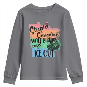 Stupid Canadian Wolf Bird Says Ice Out Youth Sweatshirt Funny Activist Loon Minnesota Rebel Rainbow TS02 Charcoal Print Your Wear