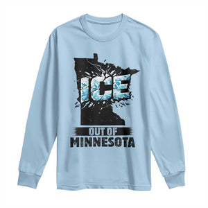 Ice Out of Minnesota Long Sleeve Shirt MN State Map Abolish Ice Protest TS02 Light Blue Print Your Wear