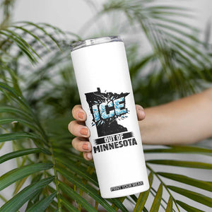 Ice Out of Minnesota Skinny Tumbler MN State Map Abolish Ice Protest TS02 Print Your Wear